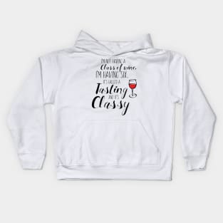 Classy wine tasting Kids Hoodie